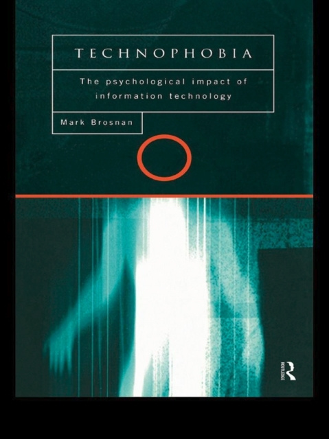 E-knjiga Technophobia Mark J. Brosnan