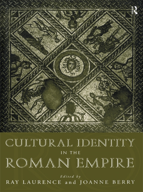 E-book Cultural Identity in the Roman Empire Dr Joanne Berry