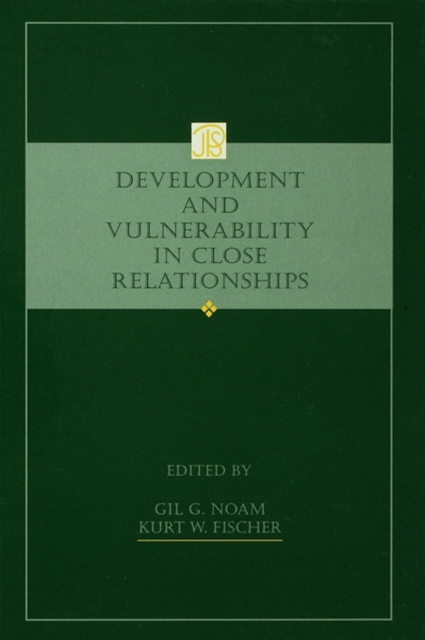 E-book Development and Vulnerability in Close Relationships Gil G. Noam