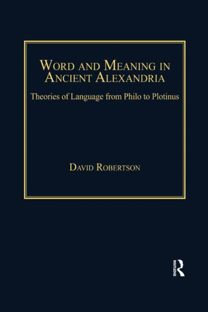 E-knjiga Word and Meaning in Ancient Alexandria David Robertson