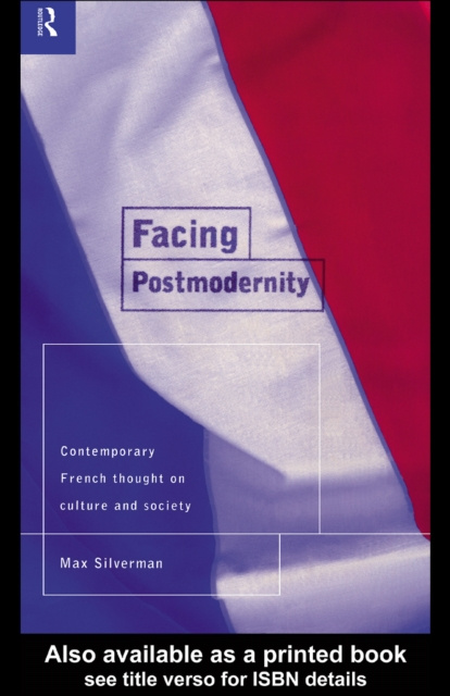 E-Book Facing Postmodernity Max Silverman