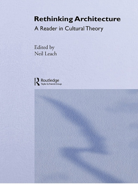 E-book Rethinking Architecture Neil Leach