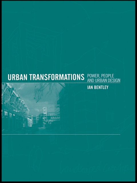 E-knjiga Urban Transformations Ian Bentley