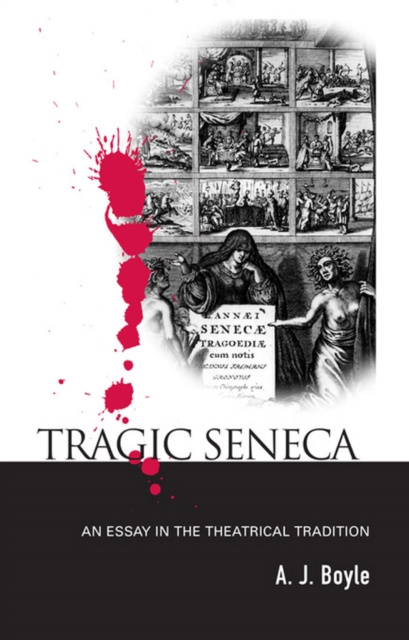 E-book Tragic Seneca A. J. Boyle