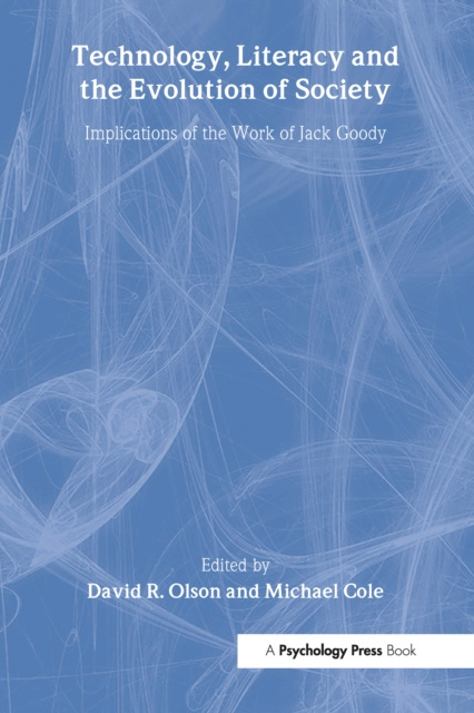 E-kniha Technology, Literacy, and the Evolution of Society David R. Olson
