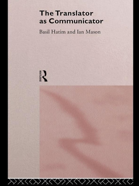 E-Book Translator As Communicator Basil Hatim
