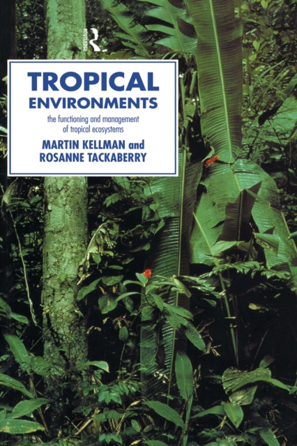 E-kniha Tropical Environments Martin Kellman