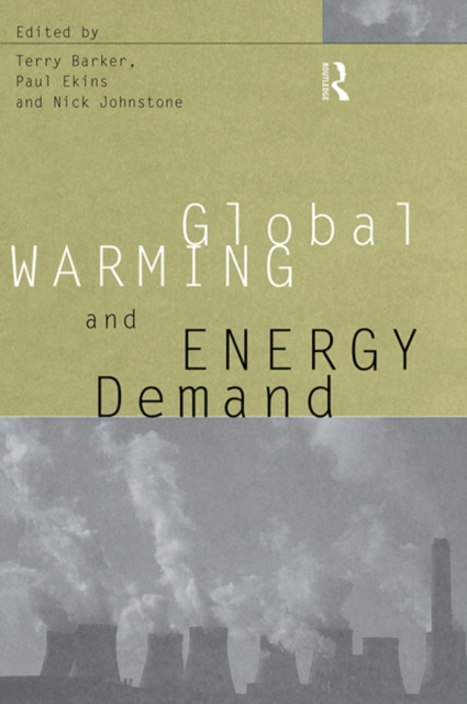 E-kniha Global Warming and Energy Demand Terry Barker