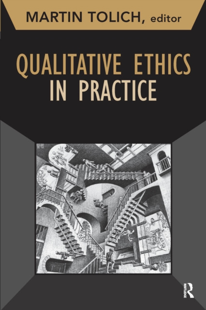 E-kniha Qualitative Ethics in Practice Martin Tolich