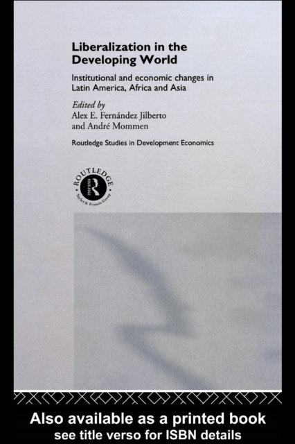 E-book Liberalization in the Developing World Alex E. Fernandez Jilberto