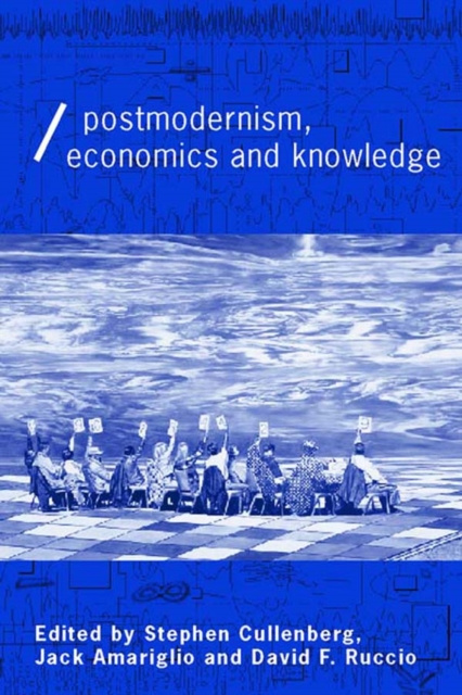 E-book Post-Modernism, Economics and Knowledge Jack Amariglio