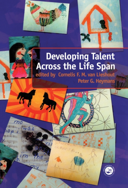 E-book Developing Talent Across the Lifespan PETER HEYMANS