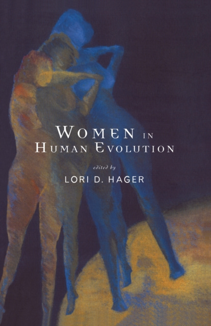 E-knjiga Women In Human Evolution Lori Hager