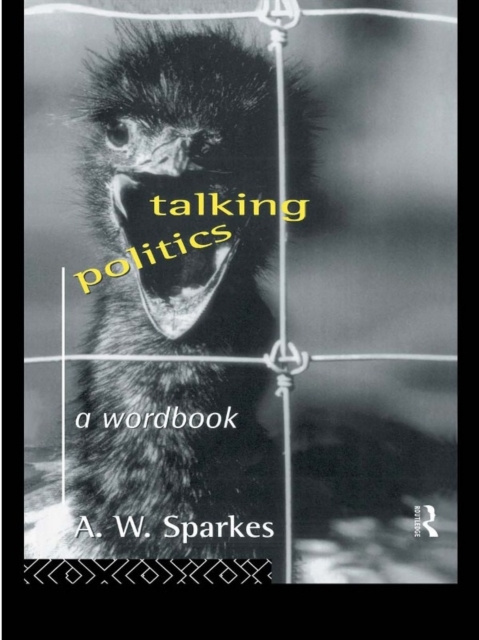 E-knjiga Talking Politics A. W. Sparkes