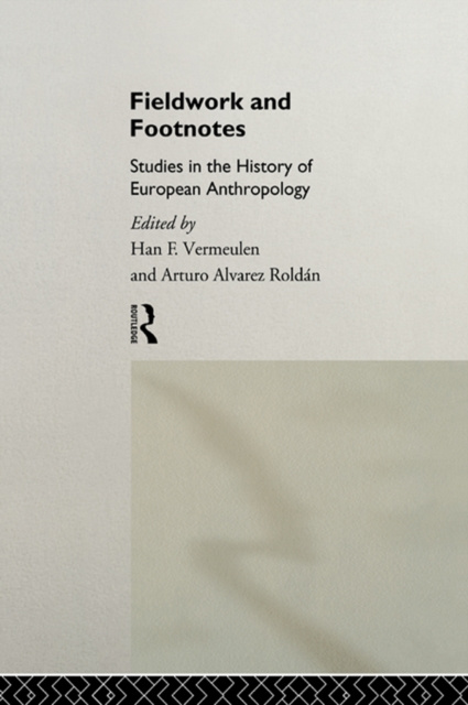E-knjiga Fieldwork and Footnotes Arturo Alvarez Roldan