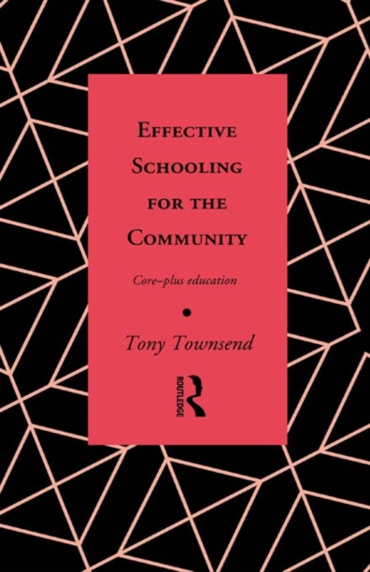 E-kniha Effective Schooling for the Community Tony Townsend