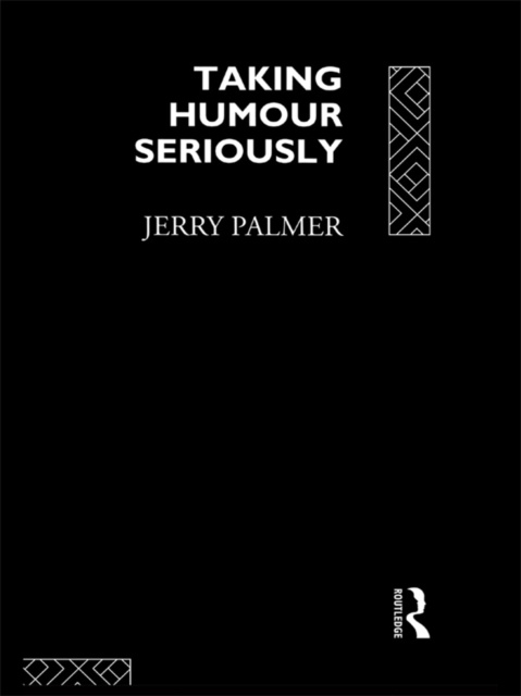 E-Book Taking Humour Seriously Mr Jerry Palmer