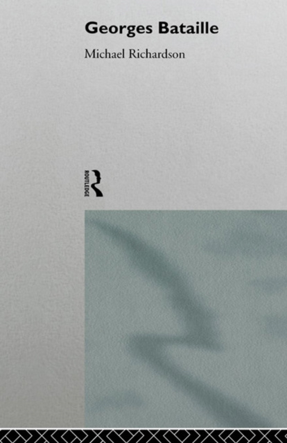E-book Georges Bataille Dr Michael Richardson
