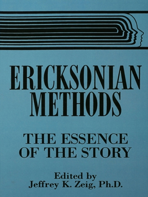 E-book Ericksonian Methods Jeffrey K. Zeig