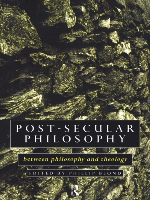 E-knjiga Post-Secular Philosophy Philip Blond