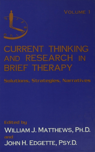 E-book Current Thinking and Research in Brief Therapy William Matthews