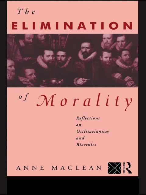 E-knjiga Elimination of Morality Anne Maclean