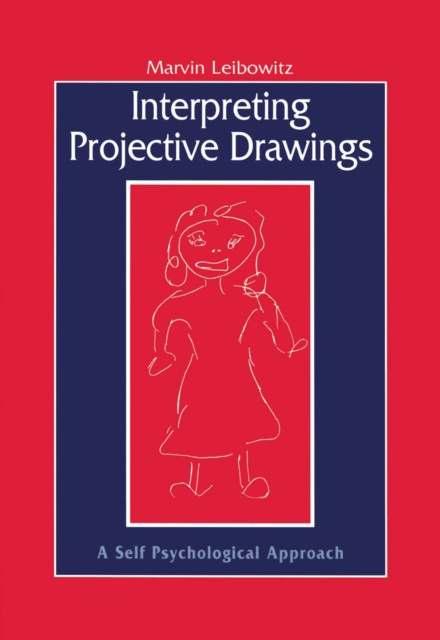 E-kniha Interpreting Projective Drawings Marvin Leibowitz