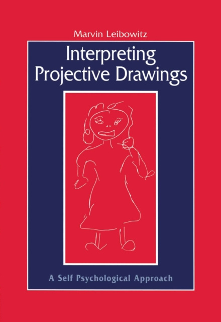 E-knjiga Interpreting Projective Drawings Marvin Leibowitz