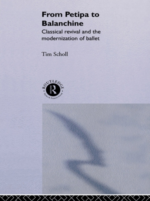 E-book From Petipa to Balanchine Tim Scholl