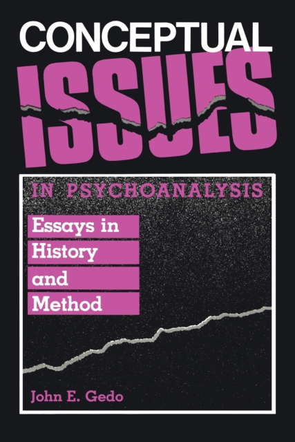 E-knjiga Conceptual Issues in Psychoanalysis John E. Gedo