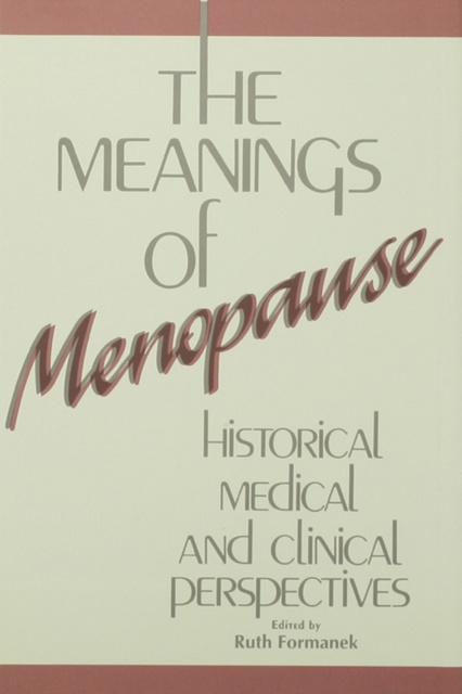 E-knjiga Meanings of Menopause Ruth Formanek