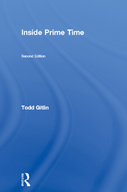 E-Book Inside Prime Time Todd Gitlin