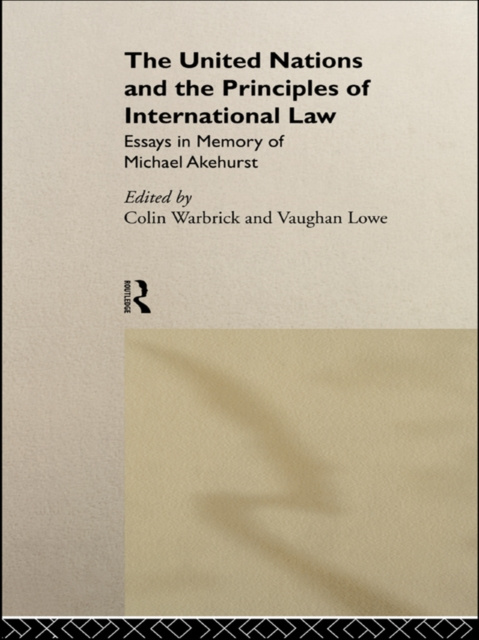 E-kniha United Nations and the Principles of International Law Vaughan Lowe