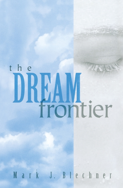E-Book Dream Frontier Mark J. Blechner