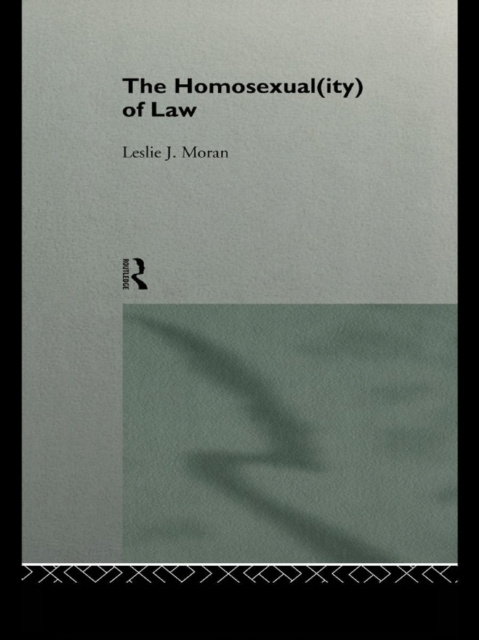 E-book Homosexual(ity) of law Leslie Moran