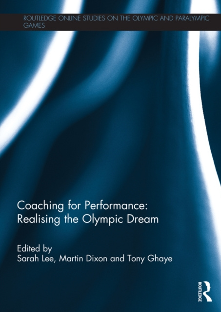 E-kniha Coaching for Performance: Realising the Olympic Dream Sarah Lee
