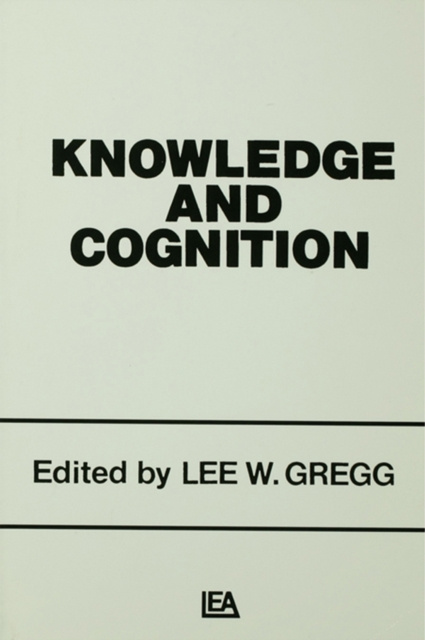 E-knjiga Knowledge and Cognition Lee W. Gregg