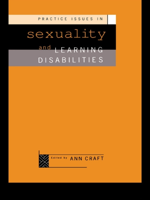 E-book Practice Issues in Sexuality and Learning Disabilities Ann Craft