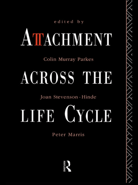 E-kniha Attachment Across the Life Cycle Colin Murray Parkes