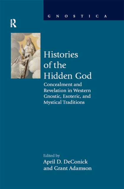 E-knjiga Histories of the Hidden God April D DeConick