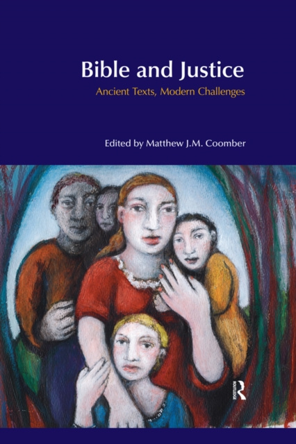 E-knjiga Bible and Justice Matthew J. M. Coomber