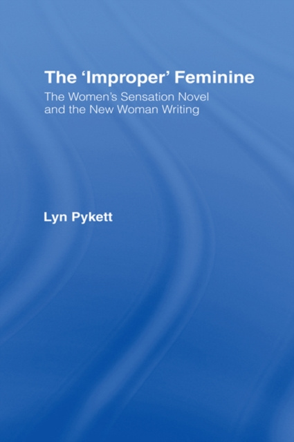 E-book 'Improper' Feminine Lyn Pykett