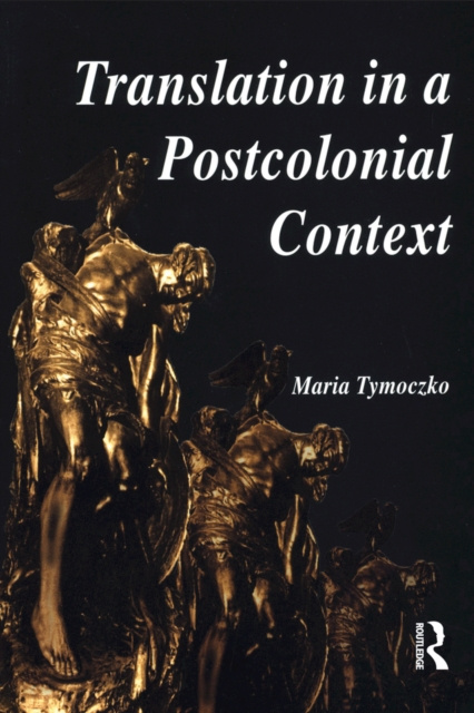 E-kniha Translation in a Postcolonial Context Maria Tymoczko