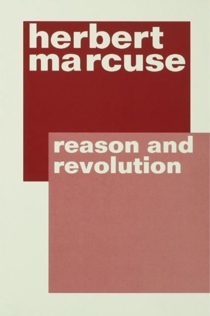 E-kniha Reason and Revolution Herbert Marcuse