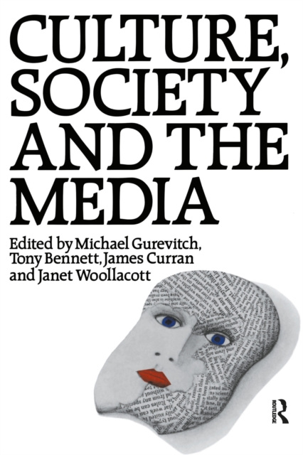E-kniha Culture, Society and the Media Tony Bennett