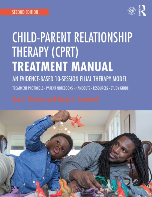 E-kniha Child-Parent Relationship Therapy (CPRT) Treatment Manual Sue C. Bratton