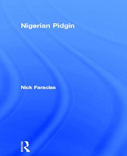E-kniha Nigerian Pidgin Nick Faraclas