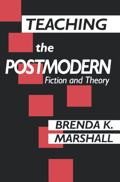 E-book Teaching the Postmodern Brenda Marshall