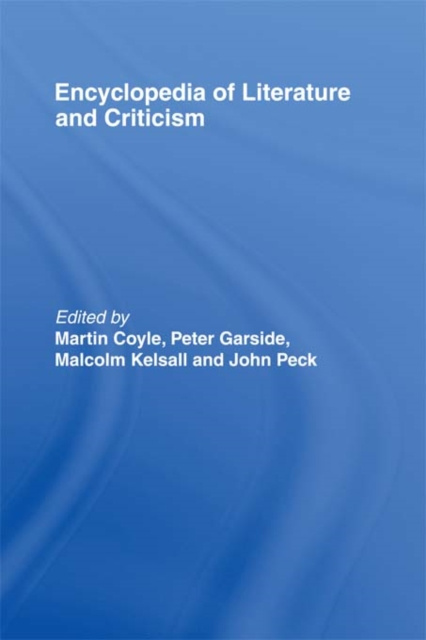 E-kniha Encyclopedia of Literature and Criticism Martin Coyle
