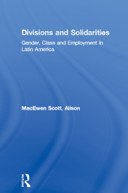 E-book Divisions and Solidarities Alison MacEwen Scott